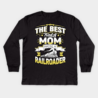 Best Kind Of Dad Raises A Railroader Kids Long Sleeve T-Shirt